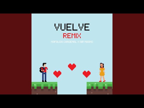 Vuelve (Remix)