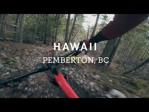 Mountain Biking "Hawaii" in Pemberton, BC | Flowy to Chunky to Flowy Fun!
