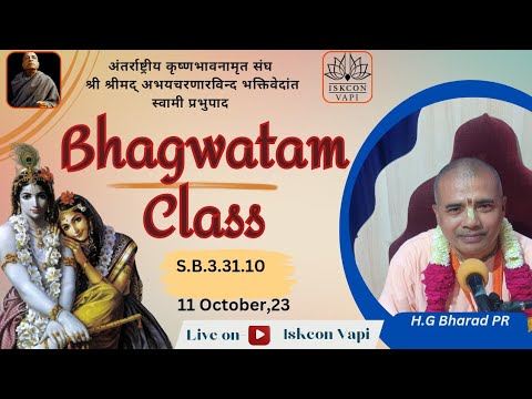 Live🔴class on SB 3.31.10 by H.G. Bharadwaj PR in iskcon vapi
