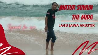 Download lagu The Mida Matur Suwun Lagu Jawa Terbaru 2023(Album Tresnaku) mp3 Download lagu The Mida Matur Suwun Lagu Jawa Terbaru 2023(Album Tresnaku) mp3