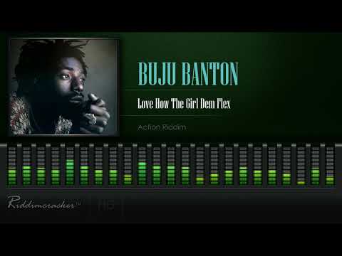 Buju Banton - Love How The Girl Dem Flex (Action Riddim) [HD]