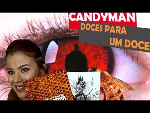 CANDYMAN - O LIVRO - FINALMENTE CONHECENDO E FOLHEANDO ESSE BEBÊ