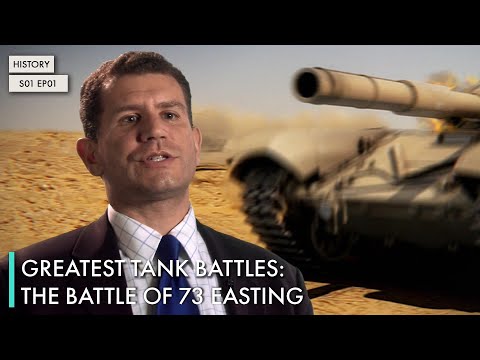 Greatest Tank Battles: The Battle of 73 Easting