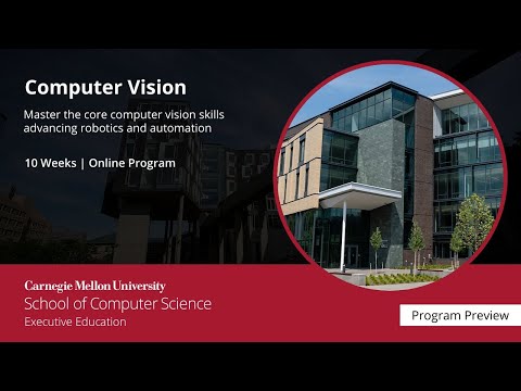 Course Preview : Computer Vision at Carnegie |  | Emeritus