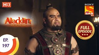 Aladdin - Ep 197 - Full Episode - 17th May 2019