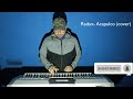 Radux - [Jason Derulo - Acapulco] COVER on Keyboard