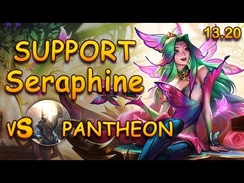 Seraphine vs Pantheon | Support | Full game | League of Legends - patch 13.20