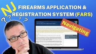NJ Firearms Application & Registration System (FARS):  What to Know