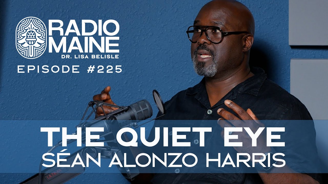 Watch Radio Maine: Séan Alonzo Harris: Slowing Down with Art in a Speed-Obsessed World
