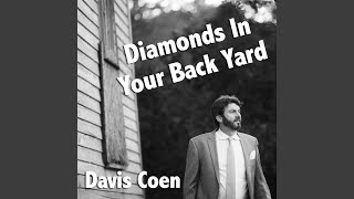 Diamonds in Your Back Yard