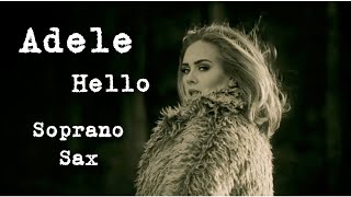 Adele - Hello | Soprano Sax
