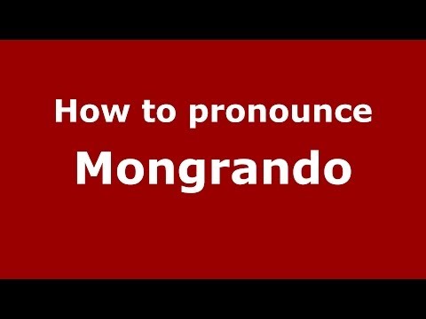 How to pronounce Mongrando (Italian/Italy) - PronounceNames.com