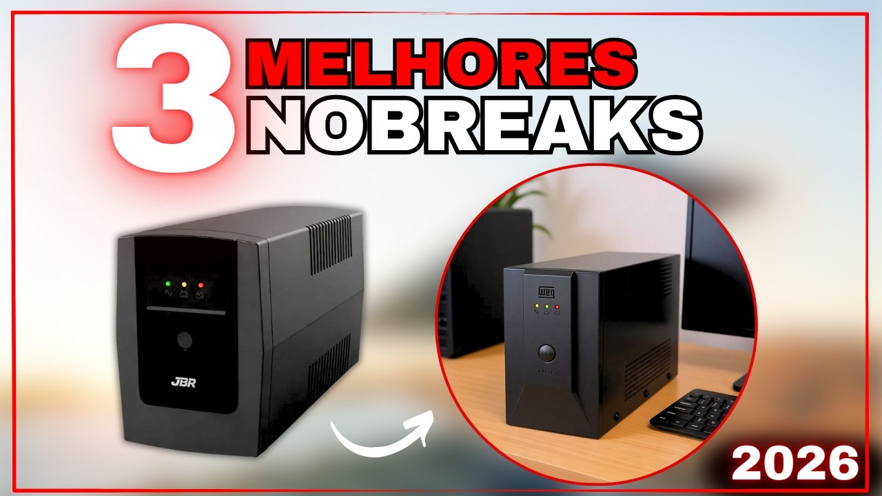 TOP 3 Nobreaks 600VA 2026: WEG Home, Intelbras Attiv ou JBR Guard — Qual é o melhor nobreak 600VA