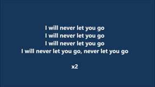 Rudimental Never Let You Go Lyrics