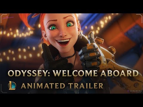 Welcome Aboard | Odyssey Animated Trailer – League of Legends