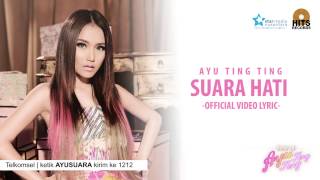 Download lagu Ayu Ting Ting - Suara Hati [ Lyric Video] mp3