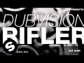 DubVision - Rifler (Original Mix) 