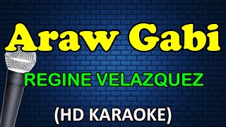 ARAW-GABI - Regine Velasquez (HD Karaoke)