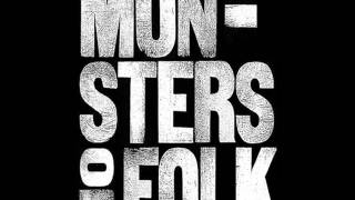 Say Please - Monsters Of Folk