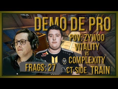 [PT] zorlaK Analisa: PoV ZYWOO -VITALITY vs COMPLEXITY - TRAIN (CT-Side) [Demo de Pro]
