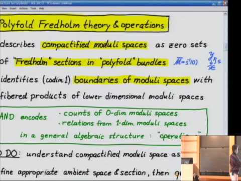 Introduction to Polyfolds - Katrin Wehrheim
