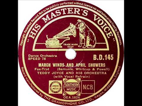 Teddy Joyce - March Winds And April Showers (Eric Whitley)