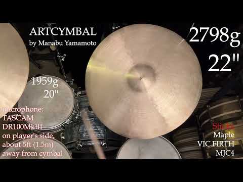 2798g 22" ARTCYMBAL #187 by Manabu Yamamoto