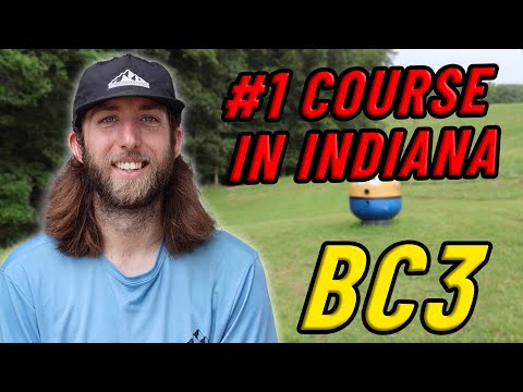 Playing the #1 Disc Golf Course in ALL 50 States! 30/50 Indiana - BC3