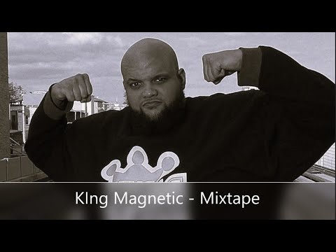 King Magnetic - Mixtape (feat. Tone Spliff, Ill Conscious, Guilty Simpson, Conway, Masta Ace...)