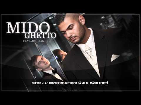 Mido feat Jimilian - Ghetto