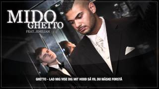 Mido feat Jimilian - Ghetto