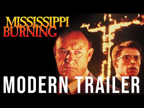 Mississippi Burning (1988): Modern Trailer