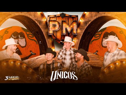 UNICOS | P.M (VIDEO OFFICIAL)