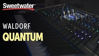 Video thumbnail for Waldorf Quantum Synthesizer Demo — Daniel Fisher by Sweetwater