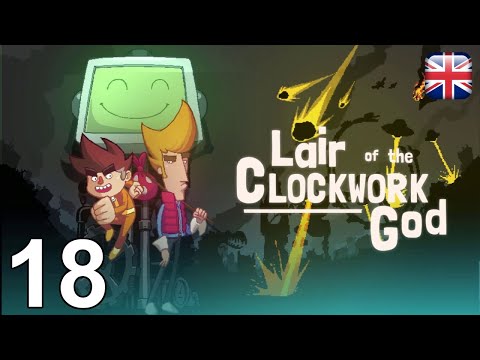 Lair of the Clockwork God - [18] - [REGRET] - English Walkthrough - No Commentary