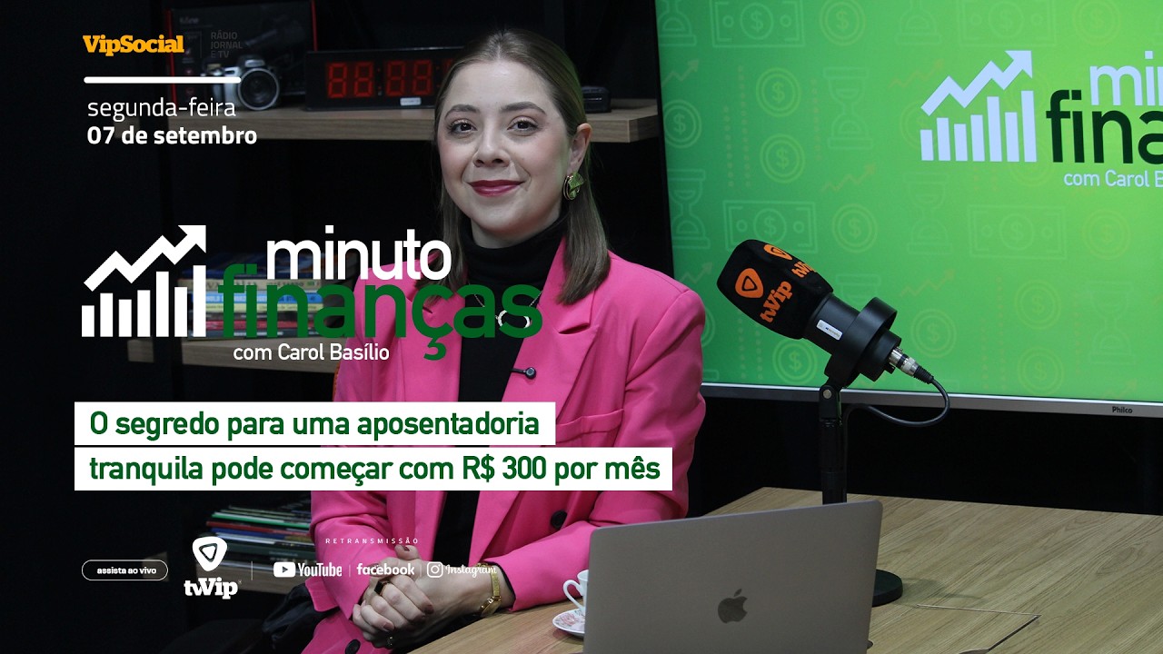 MINUTO FINANÇAS | O tempo é seu maior aliado para a aposentadoria