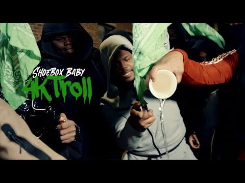 Shoebox Baby - 4KTroll (Official Music Video)