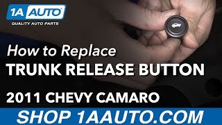How to Replace Trunk Release Button 10-15 Chevy Camaro