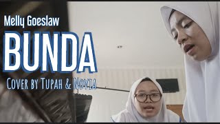 Download lagu Melly Goeslow - Bunda (Cover by Upeh and novia) mp3