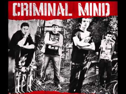 Criminal Mind - You'll Never Take Us Down