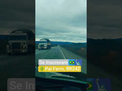 🌎🇧🇷🌵Pau Ferro, BR242 entre Oliveira dos Brejinhos e Lagoa do Dionísio Bahia🚗 #lagoadodionisio