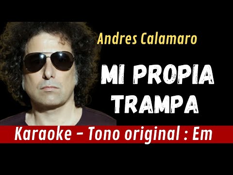 Mi Propia Trampa - Andrés Calamaro