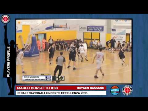 Players Profile: Borsetto Marco - Finali Nazionali U15 - 2016