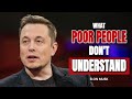 Elon Musk's view on money will change yours forever