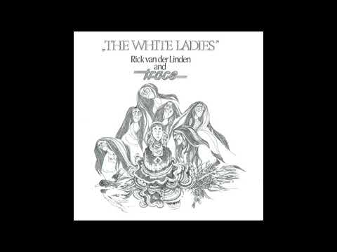 Rick Van Der Linden & Trace ‎– The White Ladies (1976)