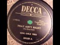 King Cole Trio. That Ain´t Right (Decca 8630, 1941)