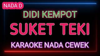 Download lagu SUKET TEKI - Karaoke Nada Wanita - Didi Kempot mp3