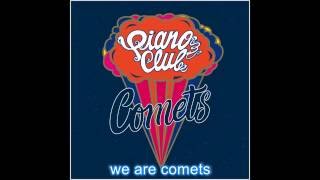 PIANO CLUB - COMETS