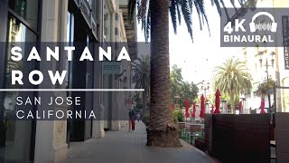 Santana Row Walking Tour | San Jose, California | Binaural 3d Audio ASMR🎧 | Morning Walk 4K