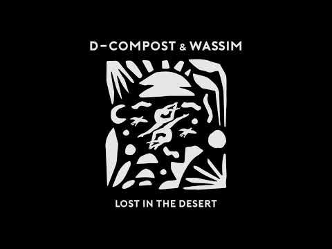 @D-Compost & Wassim- @Lost In The Desert